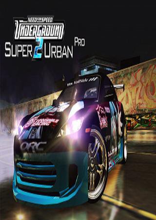 Need for Speed: Underground 2 - Super Urban Pro (2004) PC RePack